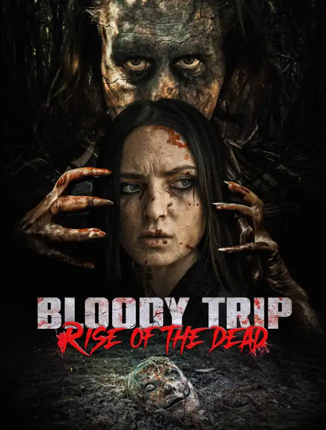 Кровавое путешествие: Восстание мертвых 2025